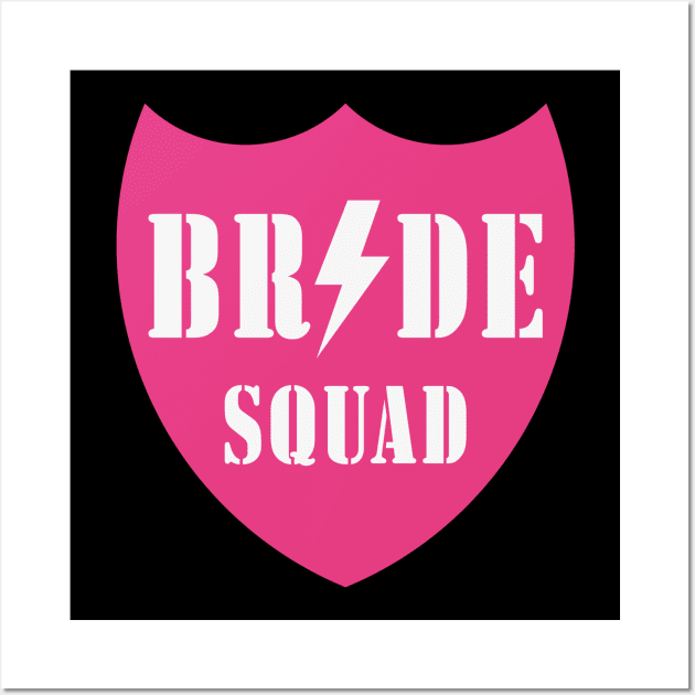 Bride Squad (Team Bride / Hen Night / Bachelorette Party / Neonpink – White) Wall Art by MrFaulbaum